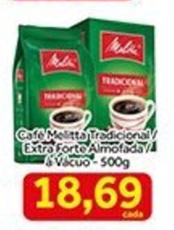 Shibata Supermercados Cafe Melitta Tradicional/ Extra Forte Almofada a vacuo 500g oferta