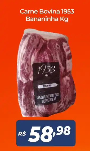 Atakarejo Carne Bovina 1953 Bananinha 1kg oferta