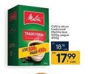 Coop Cafe a vacuo Tradicional Melitta leve 500g pague 450g oferta