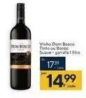 Coop Vinho Dom Bosco Tinto/ Branco Suave/ 1L oferta