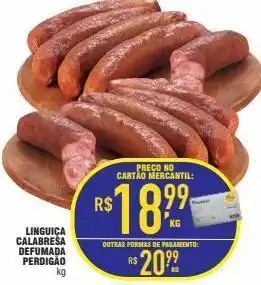Mercantil Rodrigues Linguiça calabresa defumada oferta