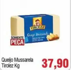 Spani Atacadista Queijo Mussarela Tirolez 1kg oferta