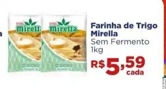 Supermercados Mateus Farinha de Trigo Mirella 1kg oferta