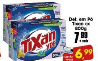 Higa's Supermercado Det. em po Tixan Cx 800g oferta