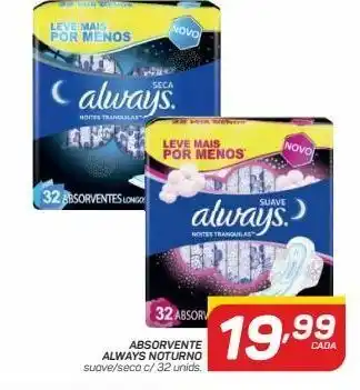 Absorvente noturno always 32un
