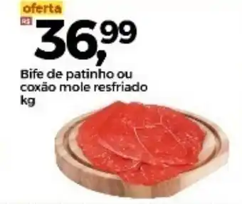 Bife de patinho ou coxao mole resfriado 1kg