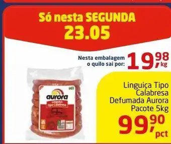 Tenda Atacado Linguiça calabresa aurora defummada pacote 5 kg oferta
