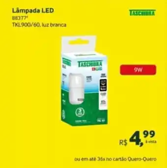Quero Quero Lampada Led oferta