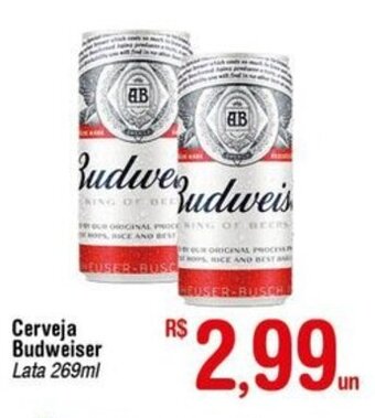 Fort Atacadista Cerveja Budweiser 269ml oferta
