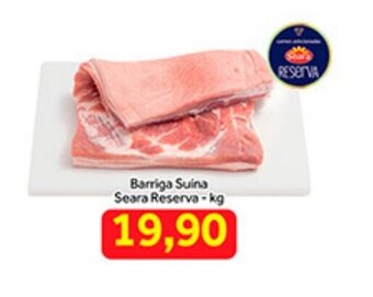 Shibata Supermercados Barriga Suina Seara Reserva 1kg oferta