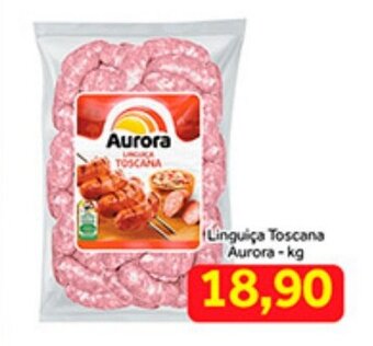 Shibata Supermercados Linguica Toscana Aurora 1kg oferta