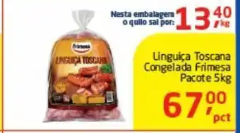 Tenda Atacado Linguiça toscana congelada frimesa pacote 5 kg oferta