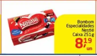 Tenda Atacado Bombom especialidades nestlé caixa 251 g oferta