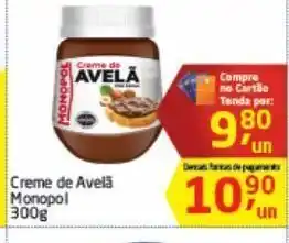 Tenda Atacado Creme de avelã monopol 300 g oferta