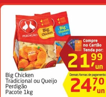 Tenda Atacado Big chicken tradicional ou queijo perdigão oferta