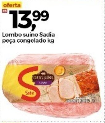 Frangolândia Lombo suino Sadia peca Congelado 1kg oferta