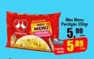 Higa's Supermercado Meu Menu Perdigao 350g oferta