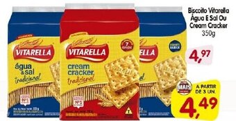 Cercadão Biscoito Vitarella Agua E Sal ou Cream Cracker 350g oferta