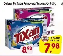 Cercadão Deterg. Po Tixan Primavera/ Maciez cx 800g oferta