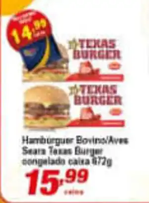 Ricoy Supermercados Hamburguer Bovino/ Aves Seara Texas Burger Cong. caixa 672g oferta