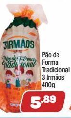 Pão de forma tradicional 3 irmãos 400g