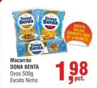 Higa Atacado Macarrao Dona Benta 500g oferta