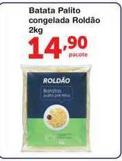 Roldão Batata Palito Congelada Roldão 2kg oferta