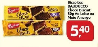 Supermercados Nori Biscoitos Bauducco Choco Biscuit 80g ao leite ou Meio amargo oferta