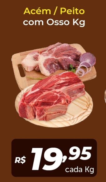 Atakarejo Acem/ Peito com Osso 1kg oferta