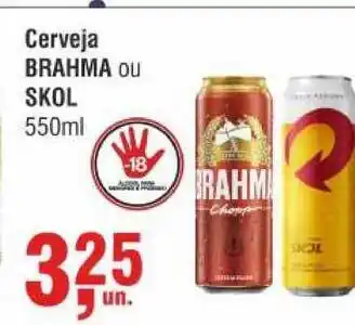Higa Atacado Cerveja Brahma Skol 550ml oferta