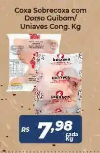 Atakarejo Coxa Sobrecoxa Com Dorso Guibom Uniaves Cong. 1kg oferta