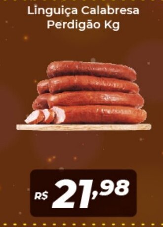 Atakarejo Linguica calabresa Perdigao 1kg oferta