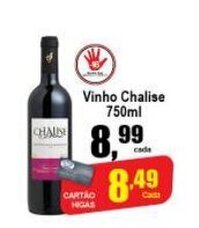 Higa's Supermercado Vinho Chalise 750ml oferta