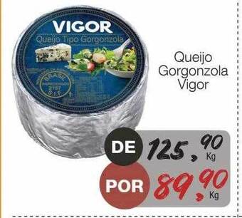 Supermercado Dalben Queijo Gorgonzola Vigor oferta