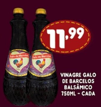 Supermercados Cristal Vinagre Galo de Barcelos Balsamico 750ml cada oferta