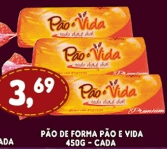 Supermercados Cristal Pao de Forma Pao e Vida 450g cada oferta