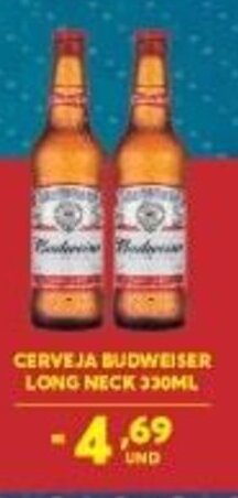 Atacadão Centro Sul Cerveja Budweiser Long Neck 330ml oferta