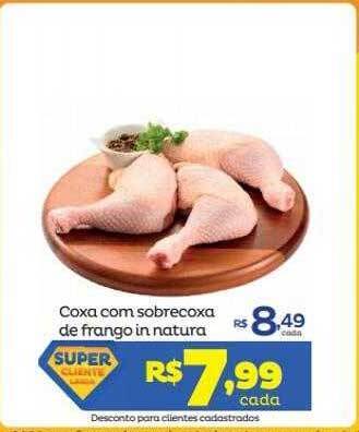 Super Lagoa Coxa Com Sobrecoxa De Frango In Natura oferta