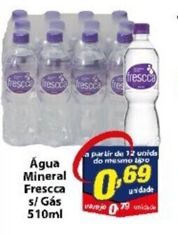Vencedor Atacadista Agua Mineral Fresca s/ gas 510ml oferta