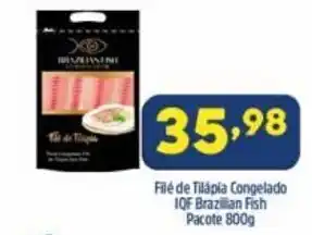 Arena Atacado File de Tilapia Congelado IQF Brazilian Fish pacote 800g oferta