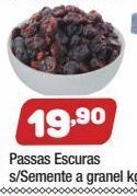 Costazul Supermercados Passas escuras s/semente a granel kg oferta