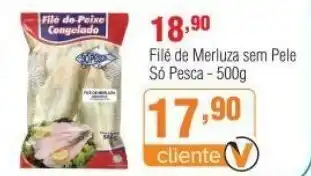 Veran Supermercados File de Merluza sem Pele So Pesca 500g oferta