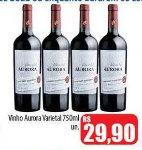 Proença Supermercados Vinho Aurora Varietal oferta