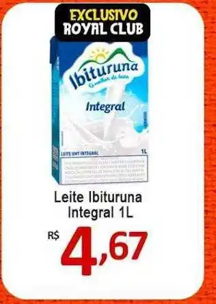 Royal Supermercados Leite Ibuturuna Integral oferta