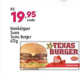 Supper Rissul Hambúrguer Seara Texas Burger oferta