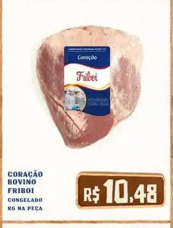 Rebouças Supermercados Coração Bovino Friboi Congelado Kg Na Peça oferta