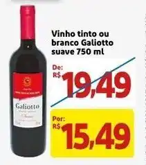 Mercado Extra Vinho tinto ou Branco Galiotto suave 750ml oferta