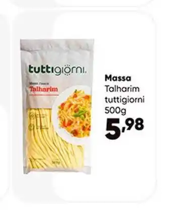 Zaffari Massa Talharim Tuttigiorni oferta