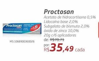 Proctosan acetato de hidrocortisona 0,5% lidocaína base 2,0% subgalato de bismuta 2,0% óxido de zinco 10,0% 20g c/6 aplicador