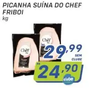 Picanha suína do Chef Friboi